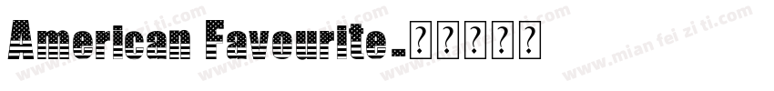 American Favourite字体转换